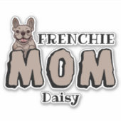 Französische Mama Bulldog Lover Brown Aufkleber (Vorderseite)