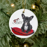 Französischer Bull Dog - Französische Liebe Keramik Ornament<br><div class="desc">French Bull Dog - Frankreich - Liebe Keramik Ornament</div>