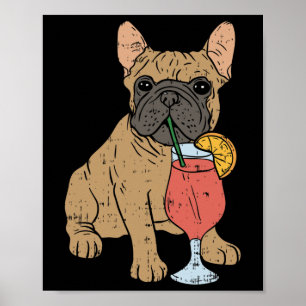 Französischer Bulldog Frenchi Dog Drink Juice Poster
