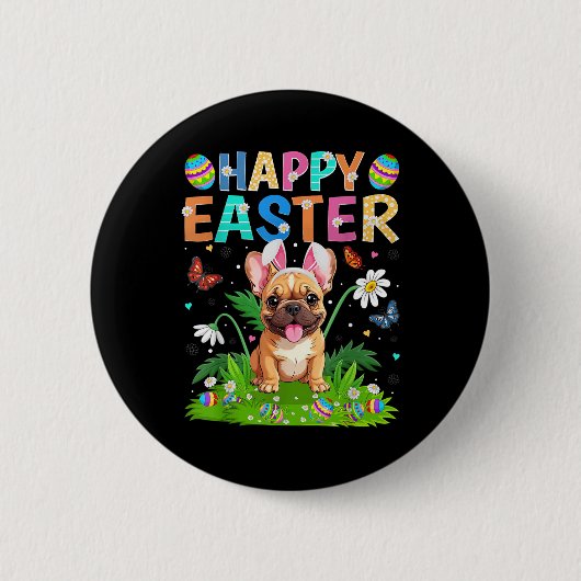 Französischer Bulldog Happy Easter Egg Hunt Bunny  Button (Vorderseite)