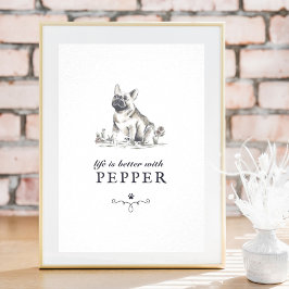 Französischer Bulldog ist besser mit dem benutzerd Poster