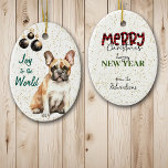 Französischer Bulldog Joy to the World Christmas Keramik Ornament<br><div class="desc">An der Vorderseite dieses Holiday-Ornaments befindet sich ein Bild eines bezaubernden braunen und weißen französischen Bulldog, der vor einem goldenen Konfetti-Hintergrund sitzt. An der links Seite hängen Zierelemente aus schwarzem und goldenem Baum. Im grünen Text steht "Joy to the World". Die Rückseite des Ornaments hat den gleichen Konfetti-Hintergrund und Textfelder,...</div>