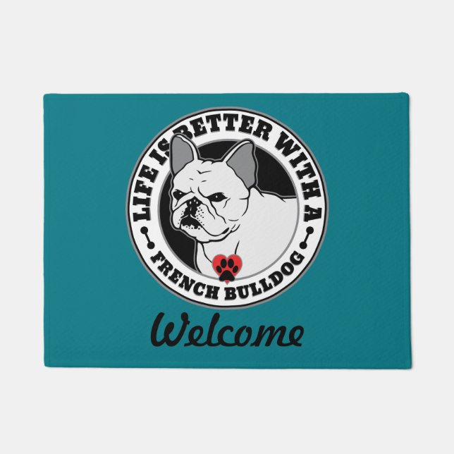 Französischer Bulldog Personalisiertes Leben besse Fußmatte (Vorderseite)