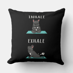 Französischer Bulldog Yoga Inhale Exhale Funny Dog Kissen