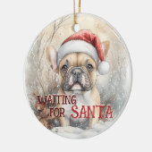Französischer Bulldogge Weihnachten Gewartet für S Keramik Ornament (Links)