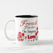 Französischer Lehrer gibt "Die Sprache der Liebe" Zweifarbige Tasse (Links)