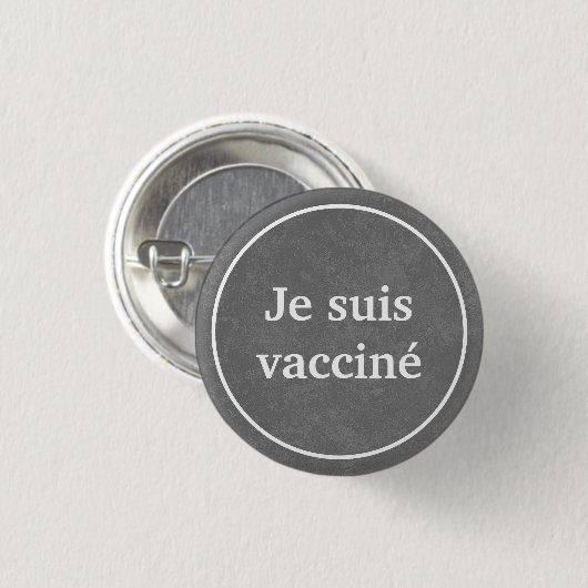 Französischer Sprachknopf Je suis vacciné (grau) Button (Vorne & Hinten)