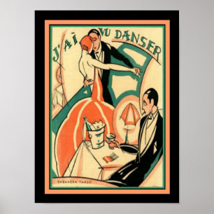Französisches Art Deco "J'ai Vu Danser" Poster 12x