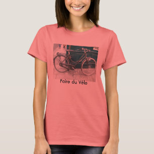 Französisches Fahrrad "Faire du Velo " T-Shirt