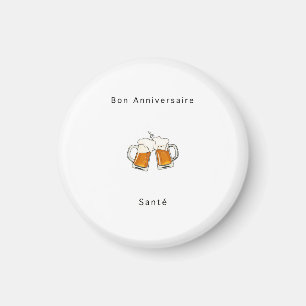 Französisches Geburtstagsgeschenk, Alles Gute zum Magnet
