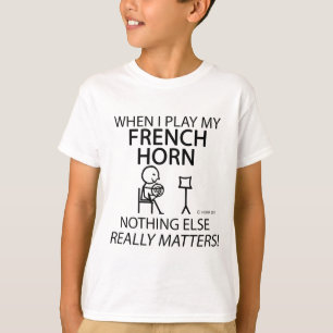 Französisches Horn nichts anderes ist von T-Shirt