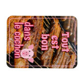 Französisches Sprichwort über Schweine Magnet (Horizontal)