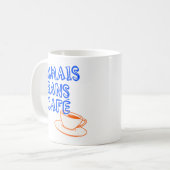 Französisches Zitat für Kaffeeliebhaber Trendy Ret Kaffeetasse (Vorderseite Links)