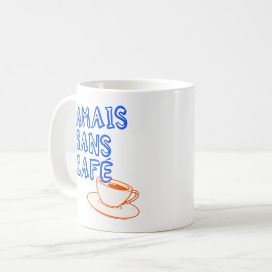 Französisches Zitat für Kaffeeliebhaber Trendy Ret Kaffeetasse (Vorderseite Links)