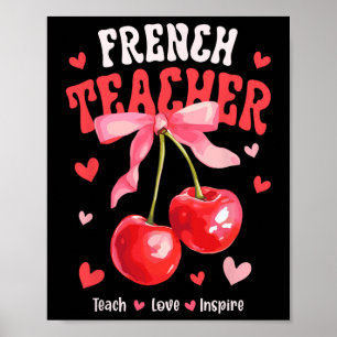 Französischlehrerin unterrichtet Liebe inspiriert Poster