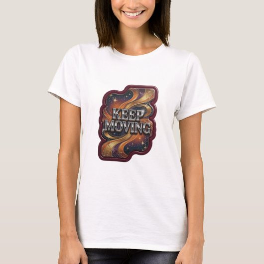 Frappierende Silberne KEEP MOVING 3D-Textkunst T-Shirt (Vorderseite)