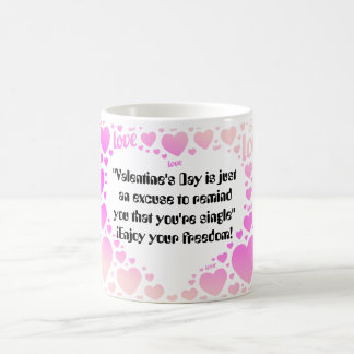 Frase graciosa El dia del amor y la amistad Kaffeetasse