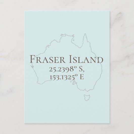 Fraser Island Australia - Latitude & Longitude Postkarte (Vorderseite)