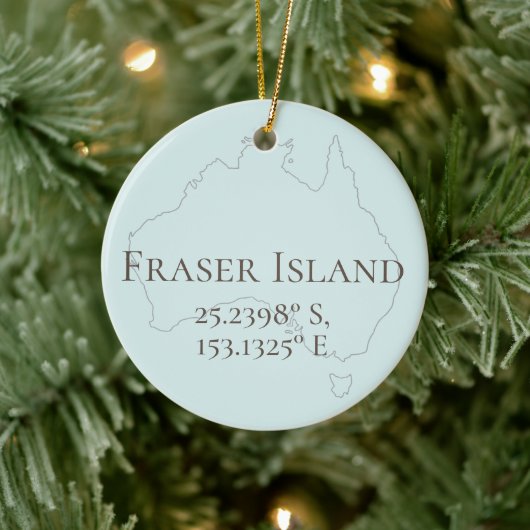 Fraser Island Latitude & Longitude Personalisiert Keramik Ornament (Baum)
