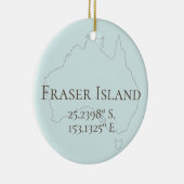Fraser Island Latitude & Longitude Personalisiert Keramik Ornament (Rechts)