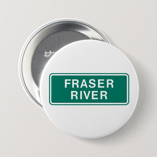 Fraser River Highway Sign British Columbia Kanada Button (Vorne & Hinten)