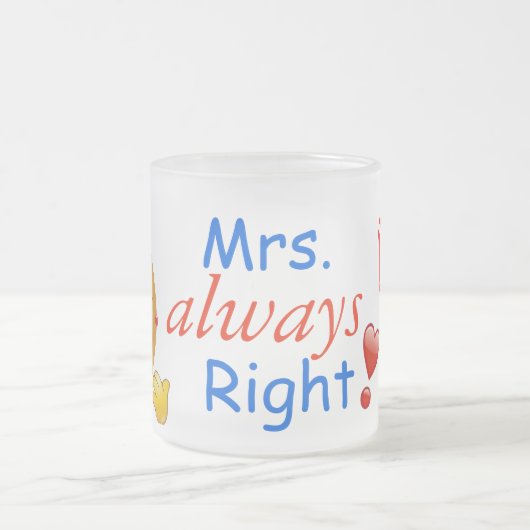 Frau Alway Right Mattglastasse (Mittel)