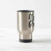 Frau Always Right Coffee Mug Reisebecher (Mittel)