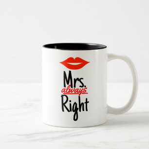 Frau Always Right mit den roten Lippen Zweifarbige Tasse