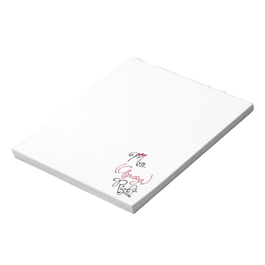 Frau Always Right Notepad Notizblock (Rotiert)
