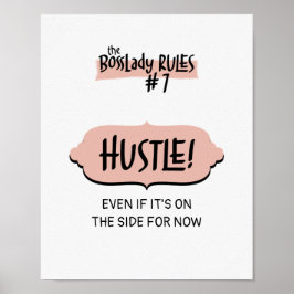 Frau BossLady Regel #7 - Hustle! Poster