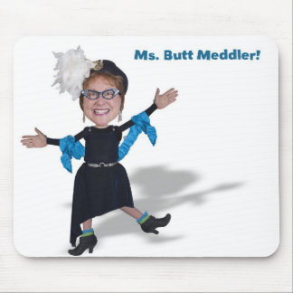 Frau Butt Meddler, die Diva von Doo Mousepad