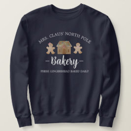 Frau Claus North Pole Gingerbread Bäckerei Weihnac Sweatshirt