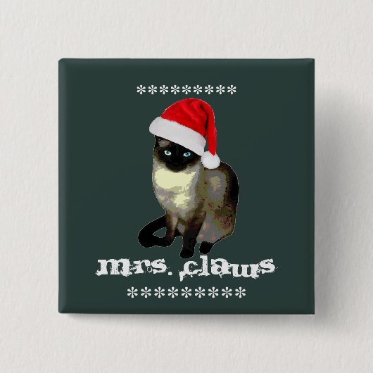 Frau Claws Siamese Cat Christmas Kitty Button (Vorderseite)