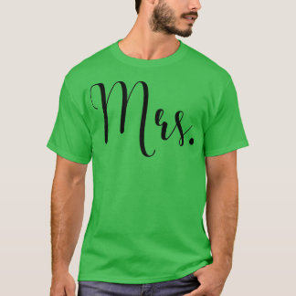 Frau Couple Frau Ehe Bride Bachelorette Mr. T-Shirt
