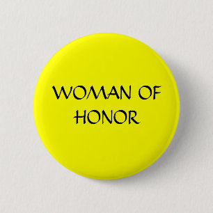 FRAU DER EHRE - Knopf Button