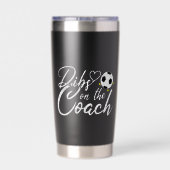 Frau des Fußballtrainers beansprucht den Trainer Thermobecher (Rückseite)