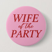 Frau des Party Junggesellinnen Button für Braut (Vorderseite)