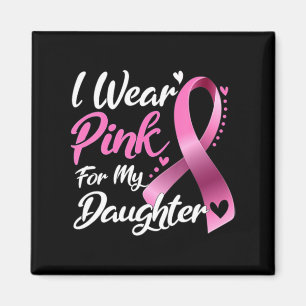 Frau, die ich für meine Tochter pink trage Magnet