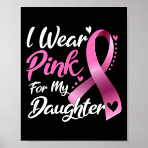 Frau, die ich für meine Tochter pink trage Poster