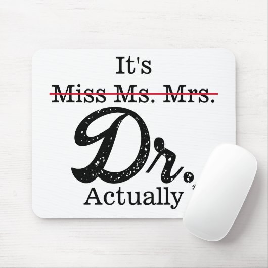 Frau Dr. Funny Spaß PHD Mousepad (Mit Mouse)