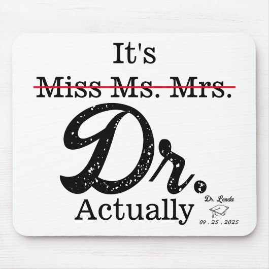 Frau Dr. Funny Spaß PHD Mousepad (Vorne)