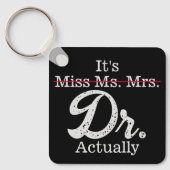 Frau Dr. Funny Spaß PHD Schlüsselanhänger (Vorderseite)