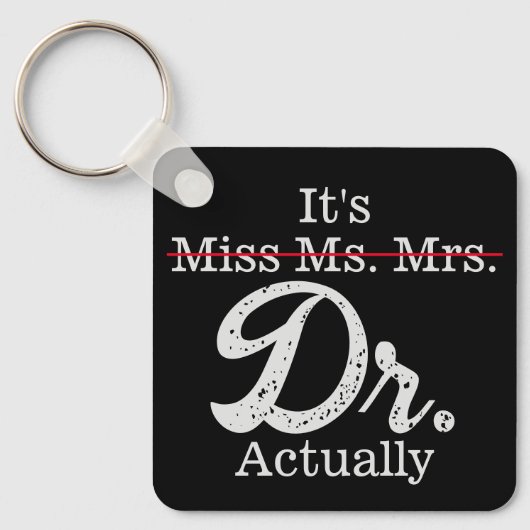 Frau Dr. Funny Spaß PHD Schlüsselanhänger (Vorderseite)