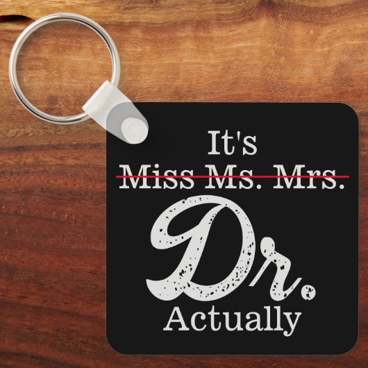 Frau Dr. Funny Spaß PHD Schlüsselanhänger (Vorderseite)