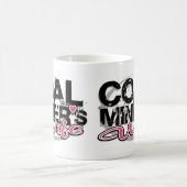 Frau eines Kohlearbeiters Kaffeetasse (Mittel)