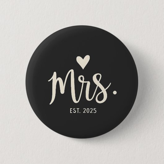 Frau Est. 2025 Ehemännisch Bride Verlobung Wedding Button (Vorderseite)
