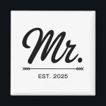 Frau Est. 2025 Just Married Wedding Party Mr. and  Magnet<br><div class="desc">Frau Est. 2025 Eheleute und Frau Bride</div>