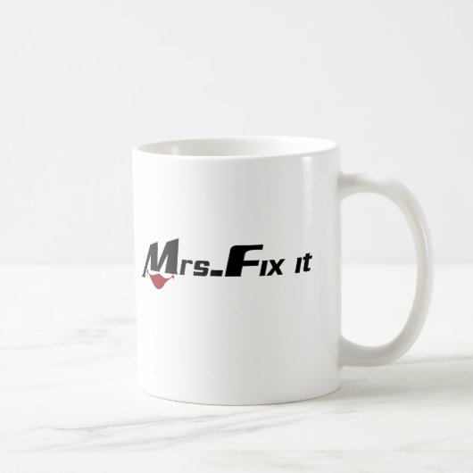 Frau Fix It Kaffeetasse (Rechts)