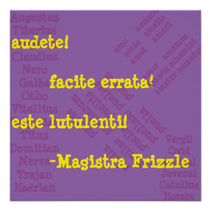 Frau Frizzle im Lateinischen Poster