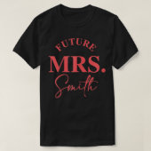 Frau Future Smith Bridal Design für Bride Ba T-Shirt (Design vorne)